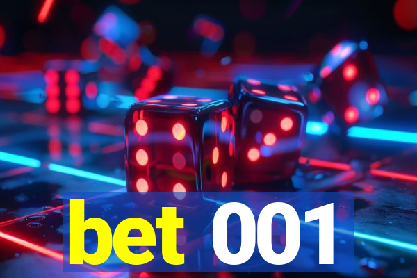 bet 001